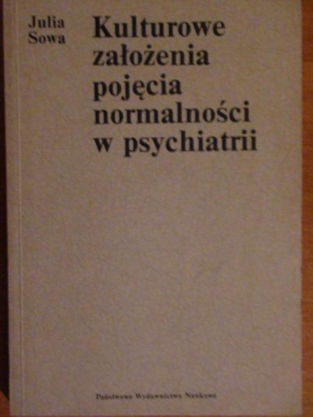 Kulturowe założenia pojęcia normalności w pscyhiatrii