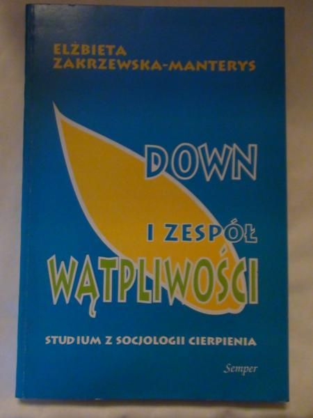 Down i zespół wątpliwości