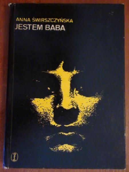 Świrszczyńska Anna - Jestem baba