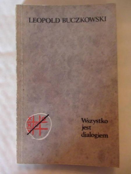 Wszystko jest dialogiem