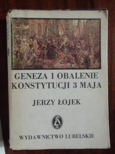 Geneza i obalenie Konstytucji 3 Maja