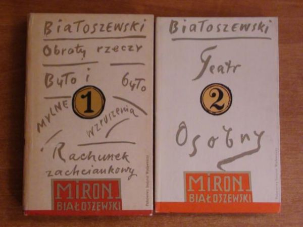 Obroty rzeczy Rachunek zachciankowy Mylne wzruszenia Było i było