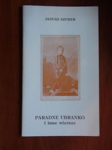 Paradne ubranko i inne wiersze