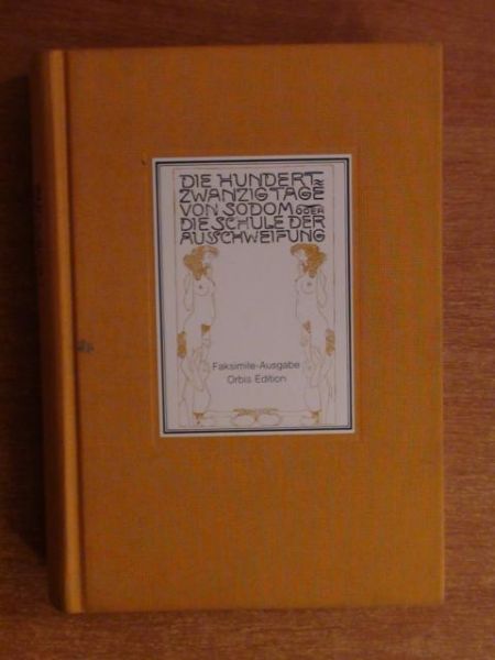 De Sade Marquis - Die hundertzwanzig Tage von Sodom