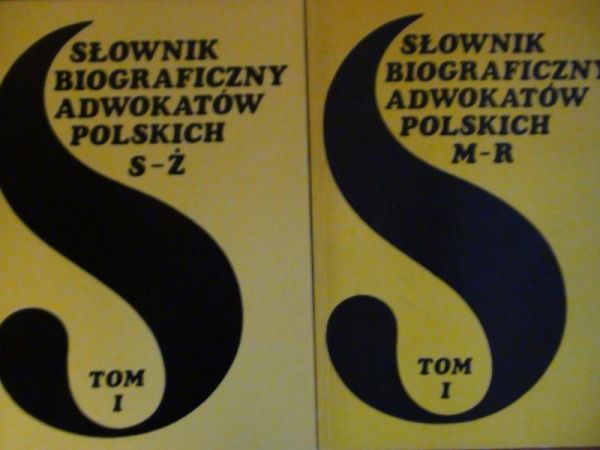 Słownik biograficzny adwokatów polskich