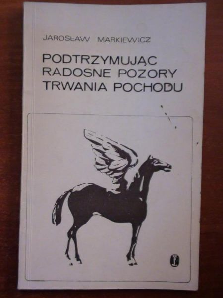 Podtrzymując radosne pozory trwania pochodu