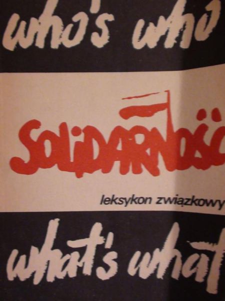 Solidarność Leksykon związkowy