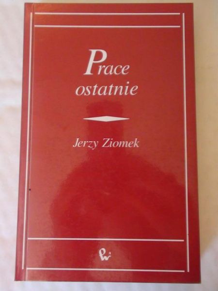 Prace ostatnie
