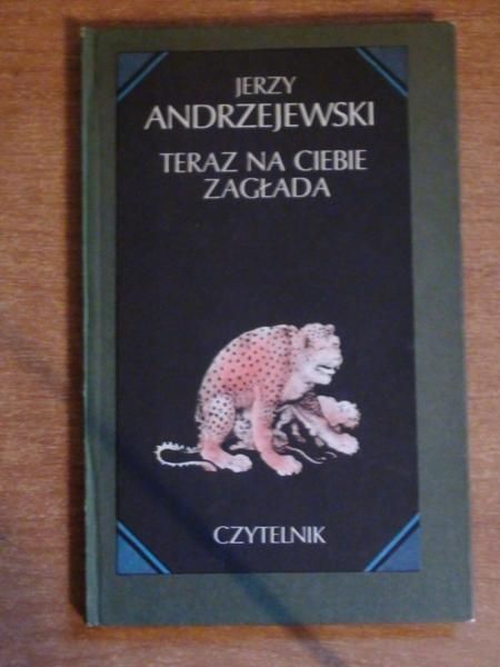 Teraz na ciebie zagłada