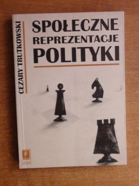 Społeczne reprezentacje polityki