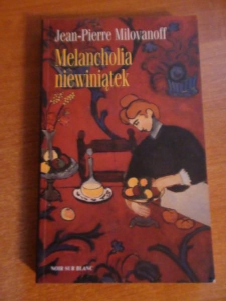 Melancholia niewiniątek