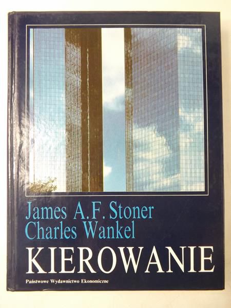 Stoner J., Freeman R.,   - Kierowanie