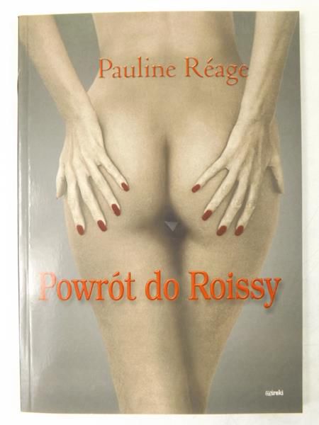 Reage  - Powrót do Roissy