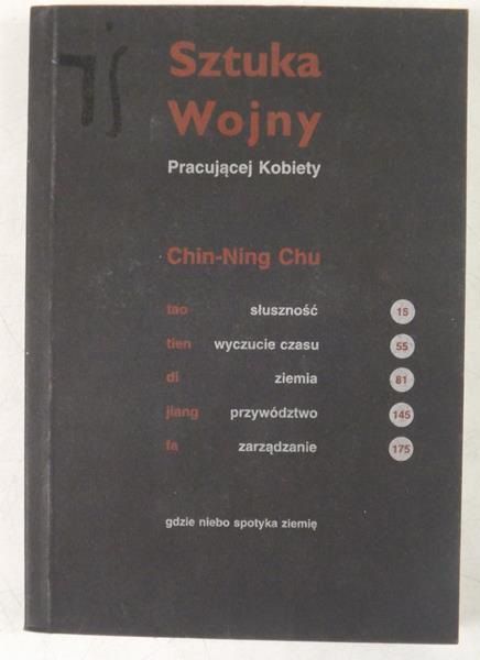 Sztuka Wojny pracującej kobiety. Ching-Ning Chu