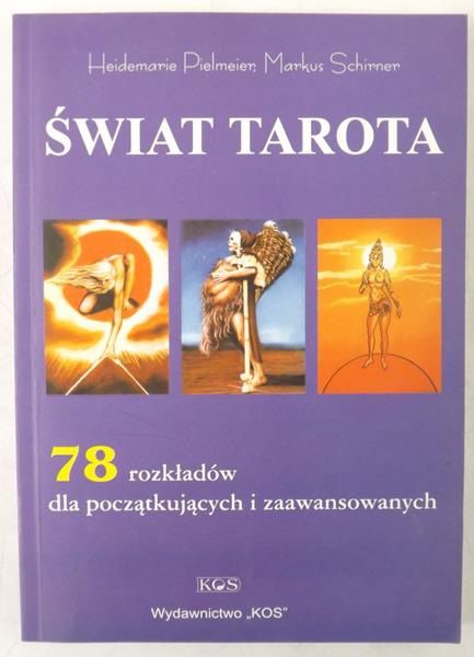 Pielmeier Heidemarie, Schirner Markus - Świat tarota