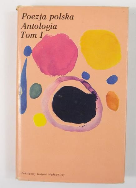 Grochowiak S., Maciejewski J.  - Poezja polska. Antologia, t.I