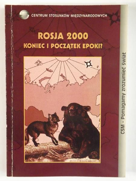 Madziak- Miszweska Agnieszka (red.) - Rosja 2000. Koniec i początek epoki?