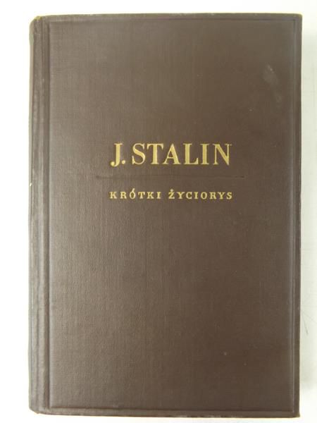 Aleksandrow J. / Gałaktionow M. - Józef Stalin. Krótki życiorys, 1950 r.