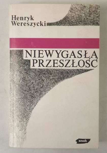 Niewygasła przeszłość