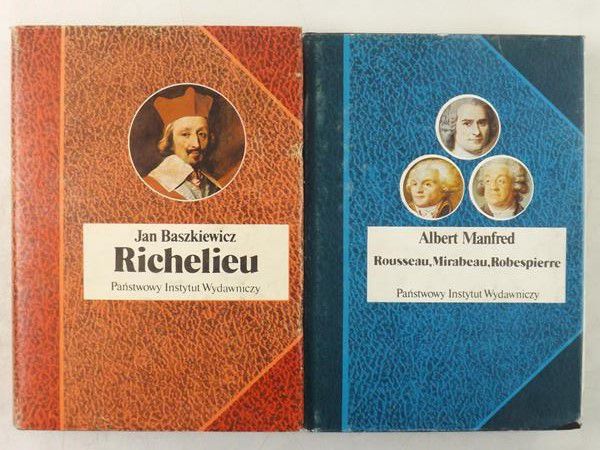 Baszkiewicz Jan, Manfred Albert - Richelieu / Rousseau, Mirabeau, Robespierre