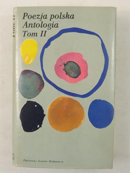 Grochowiak   Stanisław - Poezja polska, Antologia, Tom II