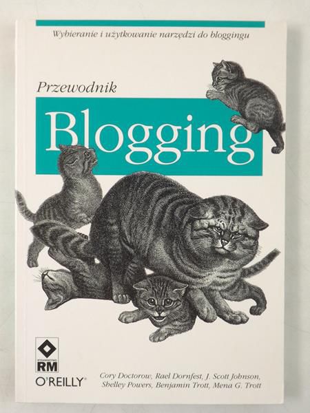 Doctorow Cory  - Blogging - przewodnik