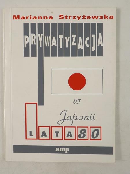Prywatyzacja w Japonii. Lata 80