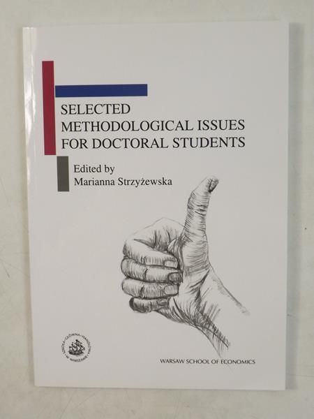 Selected Methodological Issues For Doctoral Students