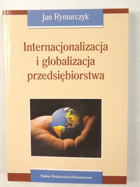 Internacjonalizacja i globalizacja przedsiębiorstwa
