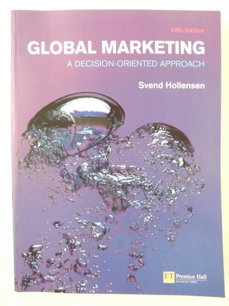 Global Marketing. A Decision-oriented approach