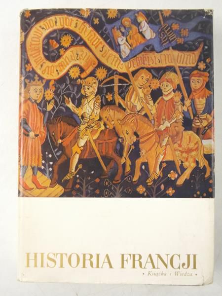 Perroy Edouard, Doucet Roger,   - Historia Francji, tom I