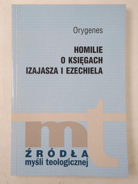 Homilie o Księgach Izajasza i Ezechiela