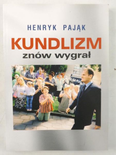 Pająk Henryk - Kundlizm znów wygrał