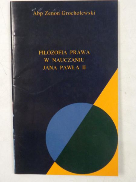 Grocholewski Zenon - Filozofia prawa w  nauczaniu Jana Pawła II