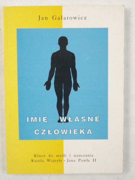 Galarowicz Jan  - Imię własne człowieka