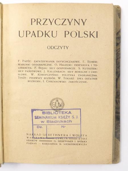Przyczyny upadku Polski. Odczyty, 1918 r.