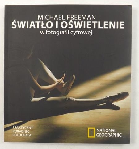 Światło i oświetlenie w fotografii cyfrowej