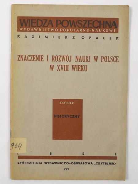 Znaczenie i rozwój nauki  w Polsce w XVIII wieku,  Dział historyczny