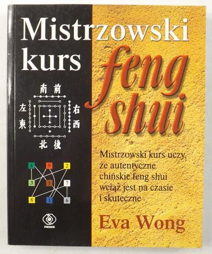 Mistrzowski kurs feng shui