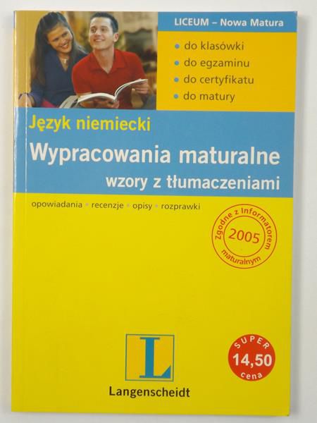 Język niemiecki: Wypracowania maturalne wzory z tłumaczeniami