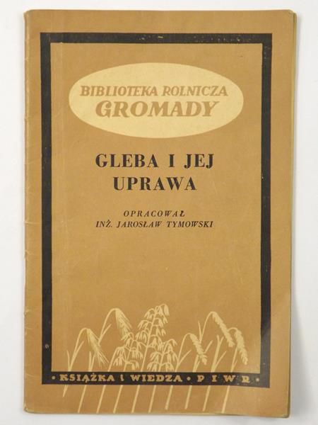 Gleba i jej uprawa