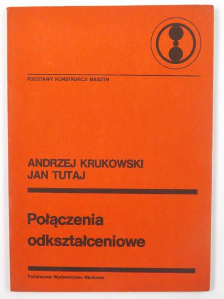 Krukowski A.,   - Połączenia odkształceniowe