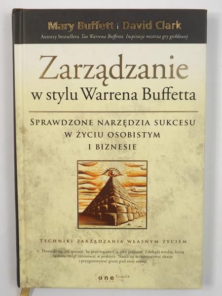 Clark David,   - Zarządzanie w stylu Warrena a. Sprawdzone narzędzia w życiu osobistym i biznesie