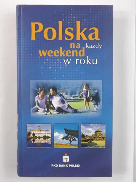 Polska na każdy weekend