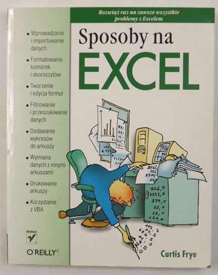 Frye Curtis  - Sposoby na Excel