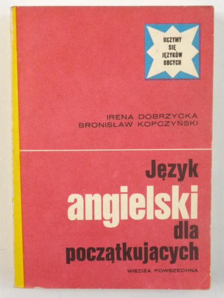 Dobrzycka Irena, Kopczyński Bronisław - Język angielski dla początkujących