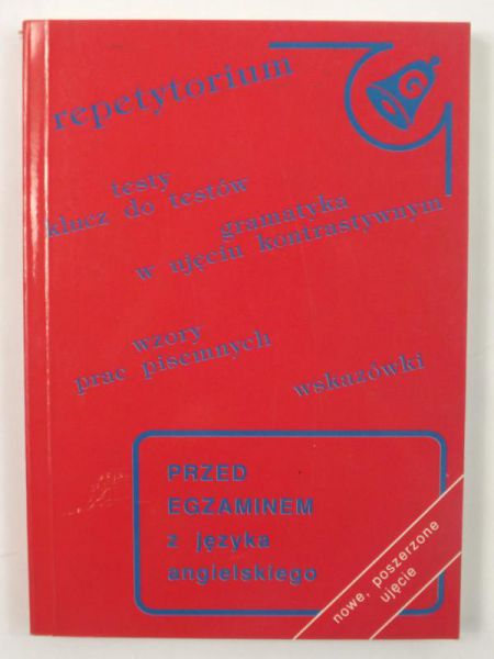 Przed egzaminem z języka angielskiego. Repetytorium