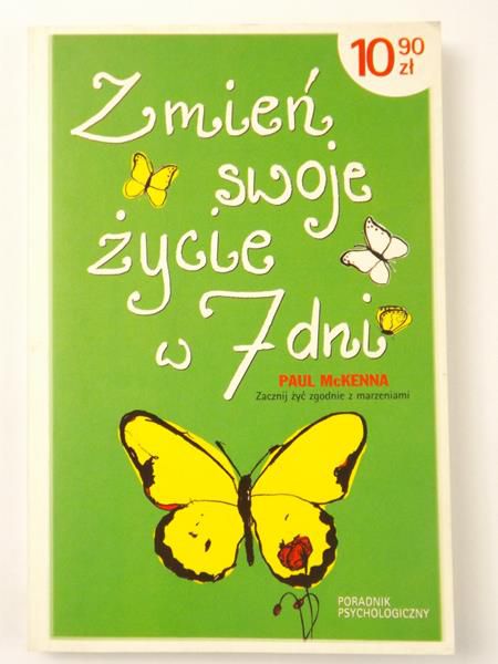Zmień swoje życie w siedem dni
