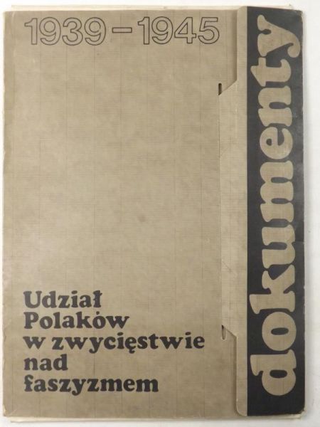 Udział Polaków w zwycięstwie nad faszyzmem 1939-1945