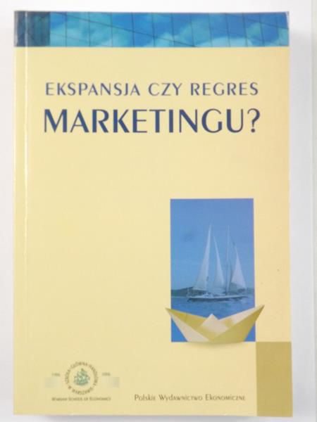 Ekspansja czy regres marketingu?